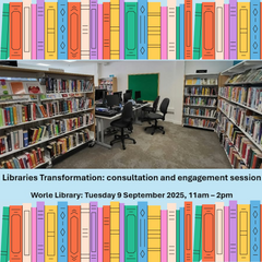 Libraries Transformation: Consultation and Engagement