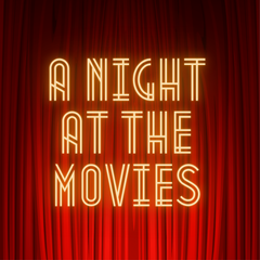 A Night At The Movies