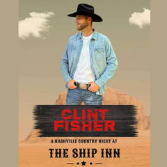 Clint Fisher at The Ship