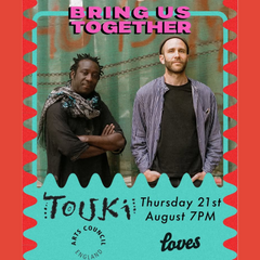 Bring Us Together - Touki.