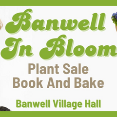 Banwell In Bloom - Plant & Book Sale
