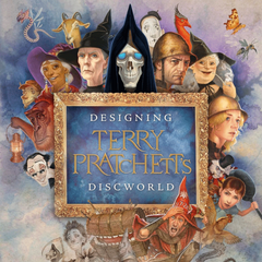 Designing Terry Pratchett’s Discworld by Paul Kidby