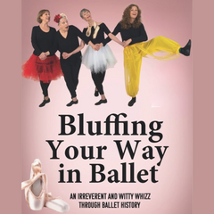 Bluffing Your Way In Ballet