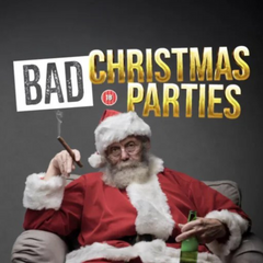 Bad Christmas Parties