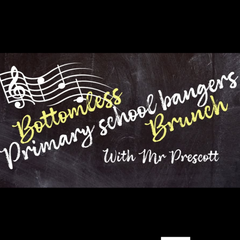 Primary School Bangers Bottomless Brunch