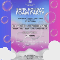 Bank Holiday Foam Party