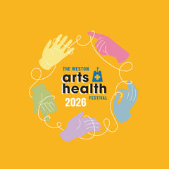 Weston Arts + Health Festival 