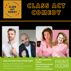 Class Act Stand Up Comedy Night September