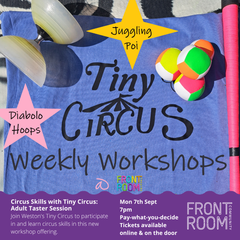 Circus Skills with Tiny Circus - Adult Taster Session
