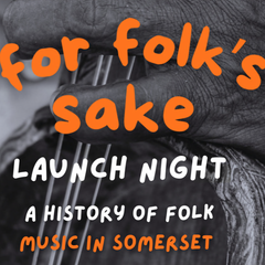 For Folk's Sake - Launch Night