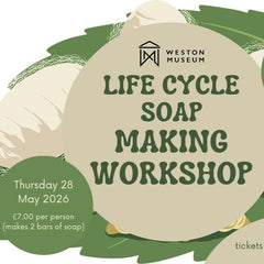 Life Cycle Soap Making Workshop