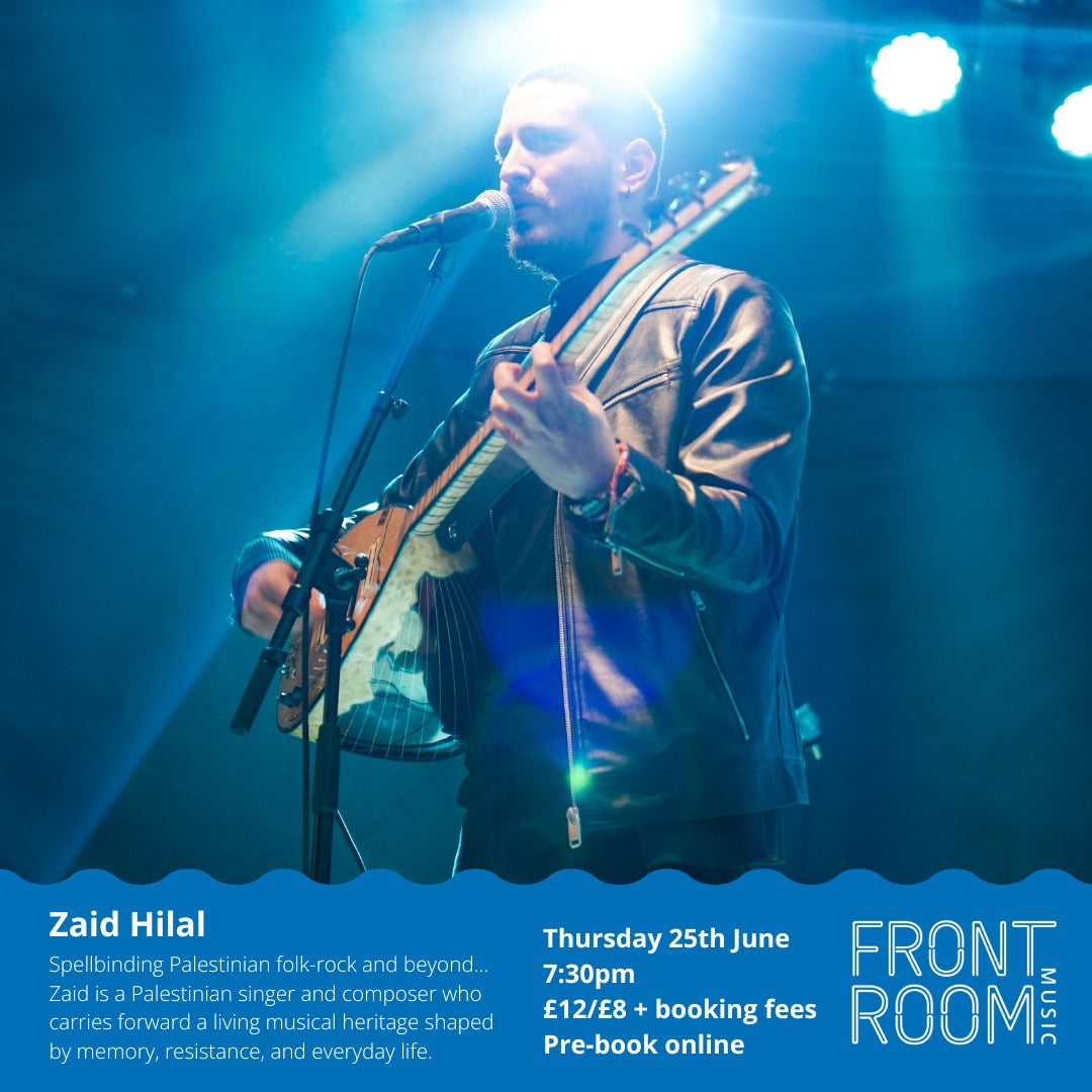 Zaid Hilal UK Tour 2026 – Whats's On Weston